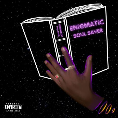 Enigmatic Soul Saver | Boomplay Music