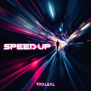 Speed up.28 (Speed up Version)