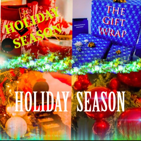 Holiday Season The Gift Wrap | Boomplay Music