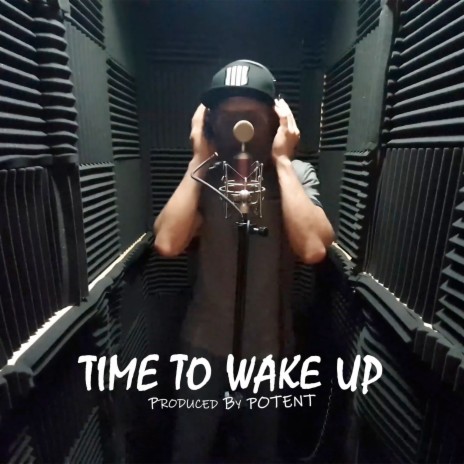 Time To Wake Up | Boomplay Music