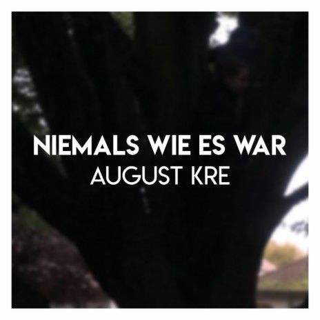 Niemals wie es war | Boomplay Music