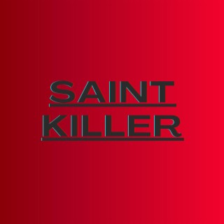 Saint Killer