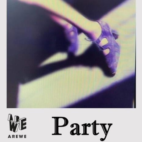 Party | Boomplay Music