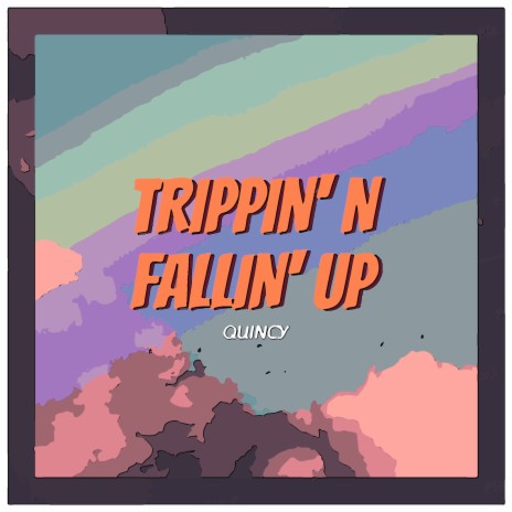Trippin' n Fallin' up | Boomplay Music