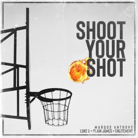 Shoot Your Shot (Instrumental) ft. Luke G, Plain James & Enlitement