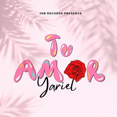 Tu Amor | Boomplay Music