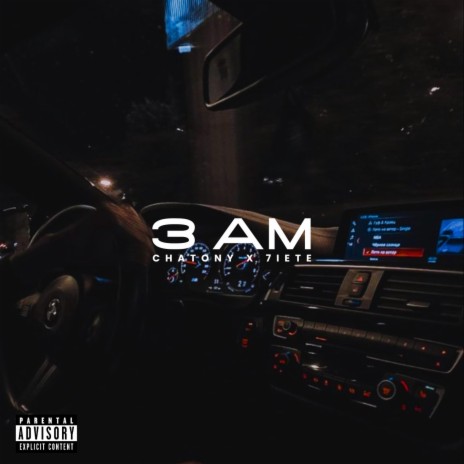 3 AM | Boomplay Music