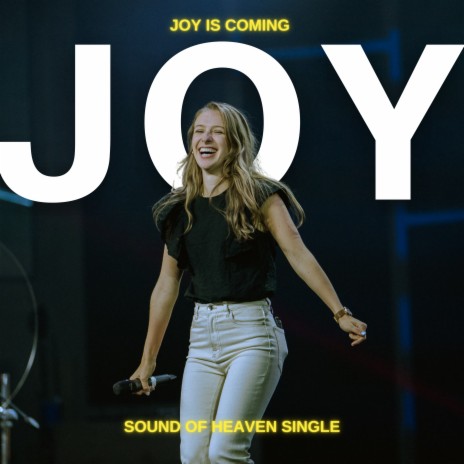 Joy is Coming (Live) | Boomplay Music