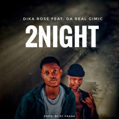 2night (feat. Da Real Gimic) (2night) | Boomplay Music