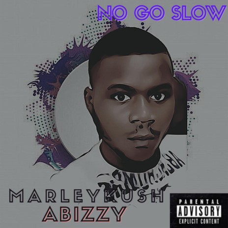 No go slow | Boomplay Music