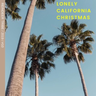 Lonely California Christmas
