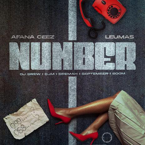 Number ft. Leumas, Cjm, September Africah, Dj Drew & Dremmah | Boomplay Music