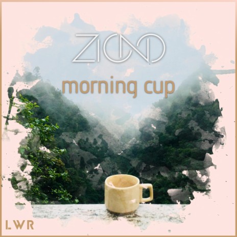 Morning Cup | Boomplay Music