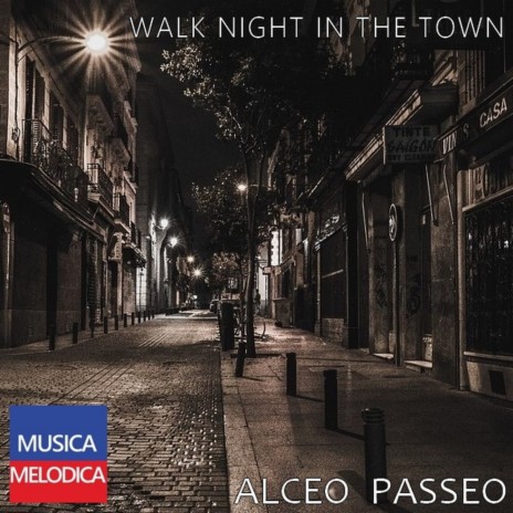 Night walk in the town | Boomplay Music