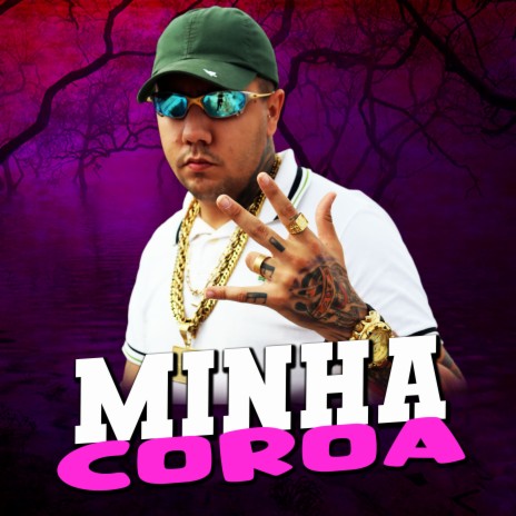 Minha Coroa | Boomplay Music