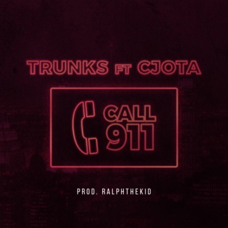 Call 911 ft. CJota | Boomplay Music