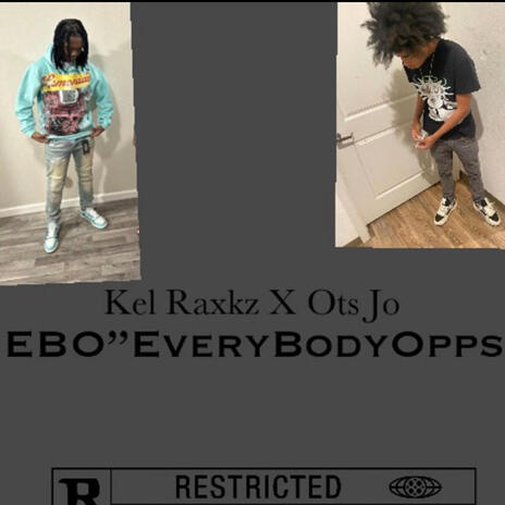 EBO ft. Kel Raxkz | Boomplay Music