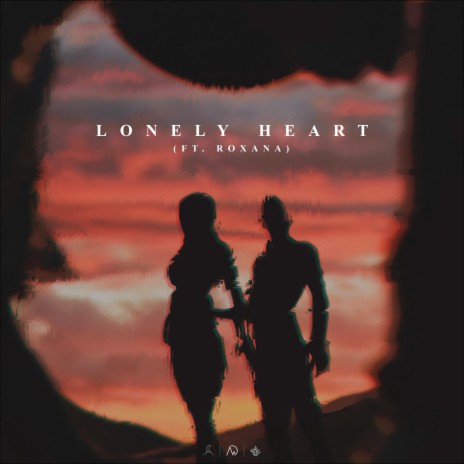 Lonely Heart ft. Roxana & Ento | Boomplay Music