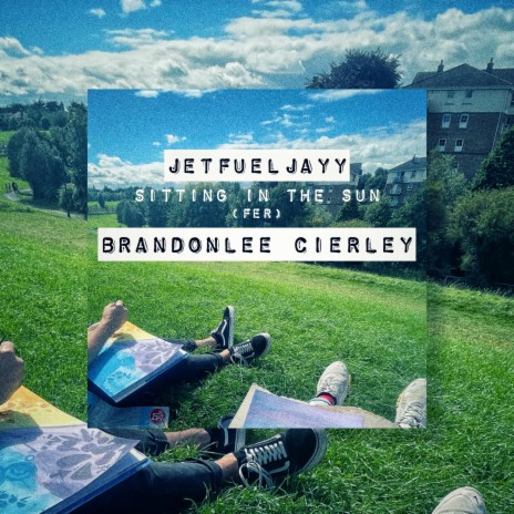 sitting in the sun (fer) ft. BrandonLee Cierley | Boomplay Music