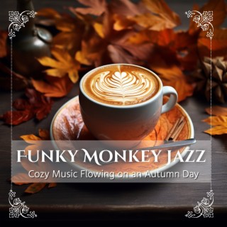Cozy Music Flowing on an Autumn Day