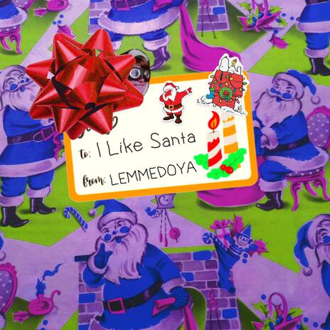 I Like Santa | Boomplay Music