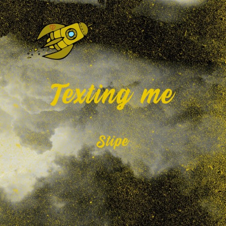 Texting me | Boomplay Music