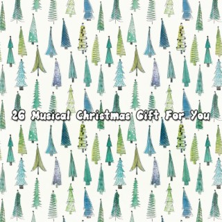 26 Cadeau de Noël musical pour vous