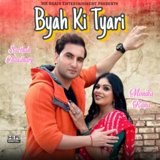 Byah Ki Tyari