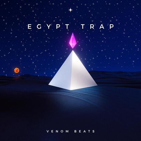 Egypt Trap | Boomplay Music