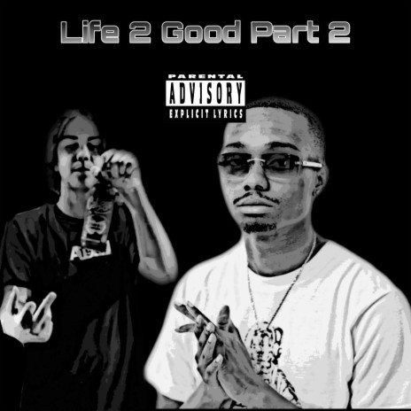 Life 2 Good 2 ft. TrDee