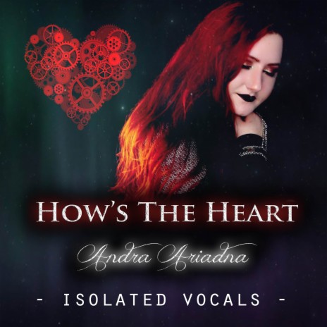 How's The Heart (Isolated vocals) | Boomplay Music