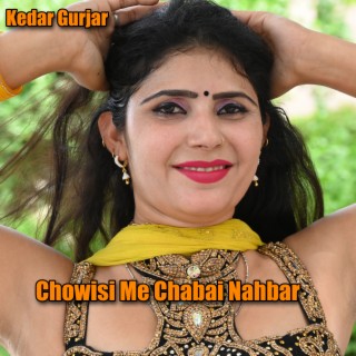 Chowisi Me Chabai Nahbar