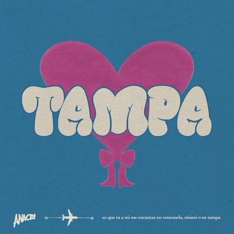 tampa<3 | Boomplay Music