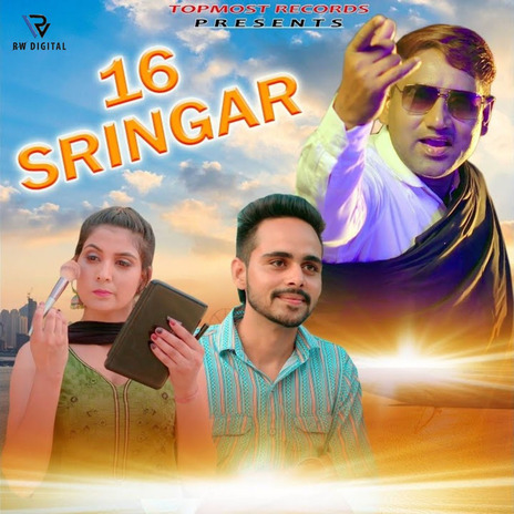 16 Sringar ft. Nonu Rana