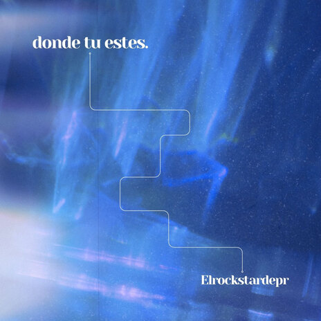 Donde Tu Estes. | Boomplay Music