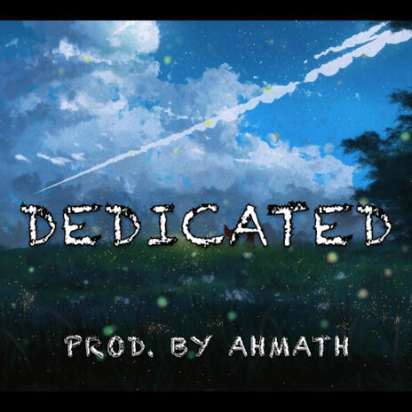 Dedicated | Boomplay Music