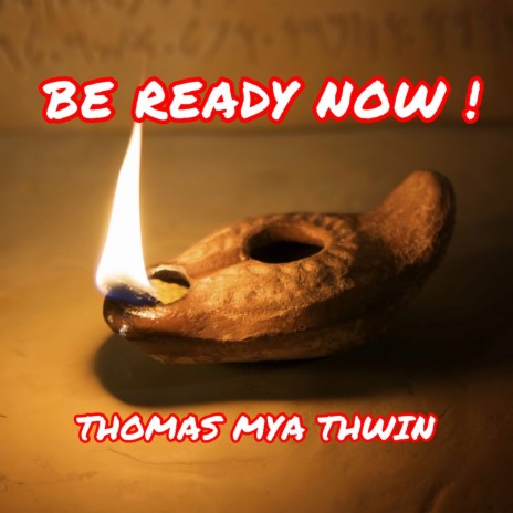 Be Ready Now ! | Boomplay Music