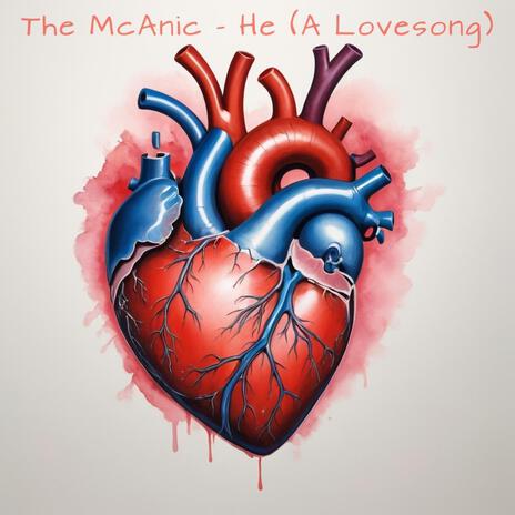 He (A Lovesong) | Boomplay Music