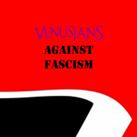 Venusians Against Fascism
