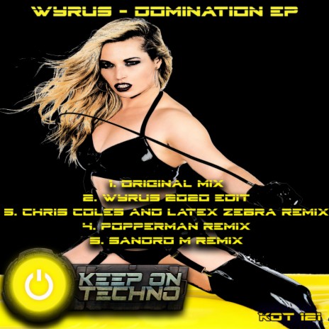 Domination 2020 (Chris Coles & Latex Zebra Remix)