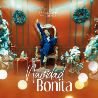 Navidad Bonita ft. Jarvin Chóez, Derick Dos Santos, Sofía Donoso, Adriana Zambrano & Yusset Cabrera lyrics | Boomplay Music