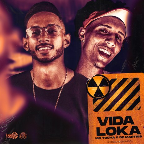 Vida Loka ft. DZ Martins | Boomplay Music