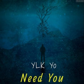 need You