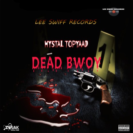 Dead Bwoy | Boomplay Music