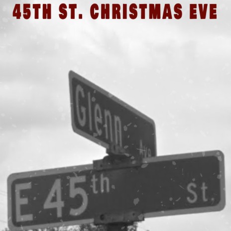 45th St. Christmas Eve | Boomplay Music