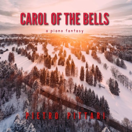 Carol of the bells (Piano Fantasy) | Boomplay Music