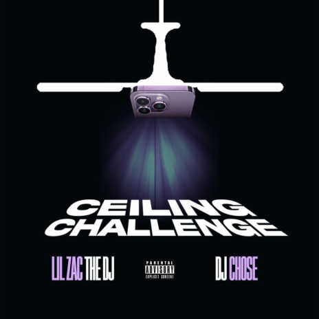 Ceiling Challenge ft. DJ Chose | Boomplay Music