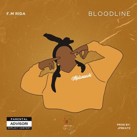 BloodLine | Boomplay Music