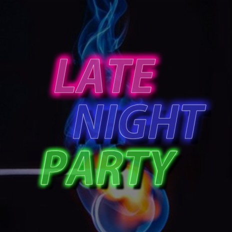 Late Night Party ft. 홍성민 | Boomplay Music