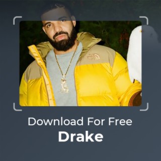 For Freedownload: Drake